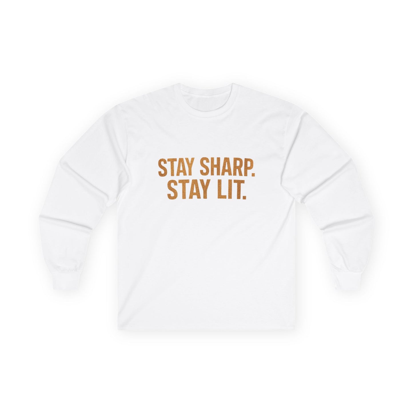 Stay Sharp Stay Lit Crew